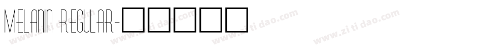Melanin Regular字体转换
